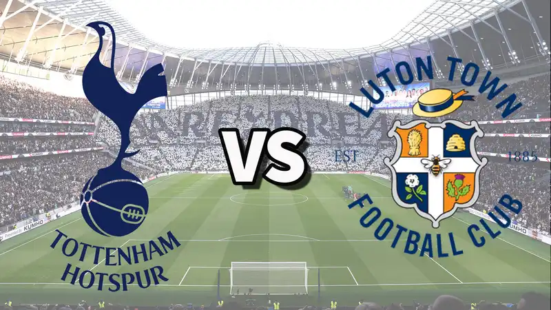 Tottenham vs Luton Town live stream: How to watch Premier League matches online and on TV, team news