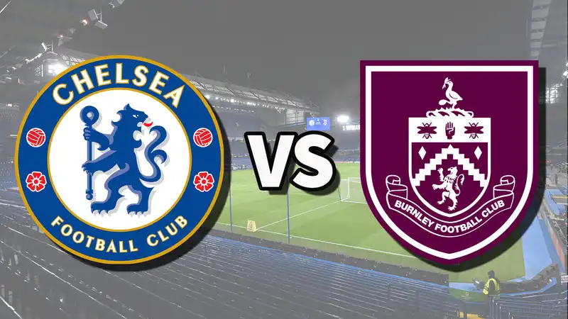 Chelsea vs Burnley Live Stream: How to Watch Premier League Matches Online and on TV